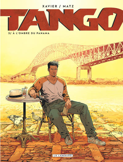 Tango - Tome 3 - À l'ombre du Panama (9782803673070-front-cover)