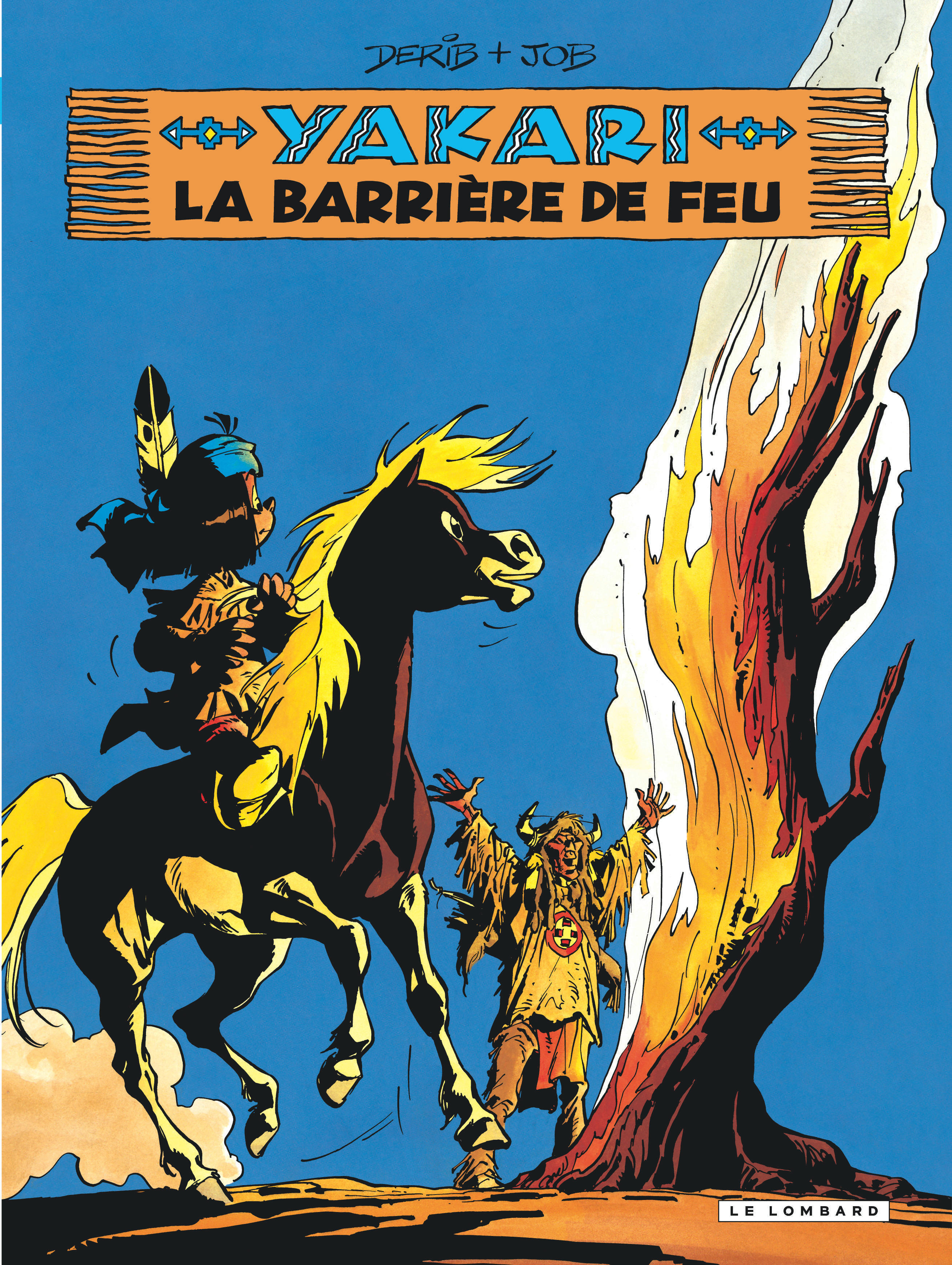 Yakari - Tome 19 - La Barrière de feu (version 2012) (9782803631575-front-cover)