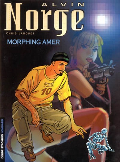 Alvin Norge - Tome 2 - Morphing Amer (9782803616244-front-cover)