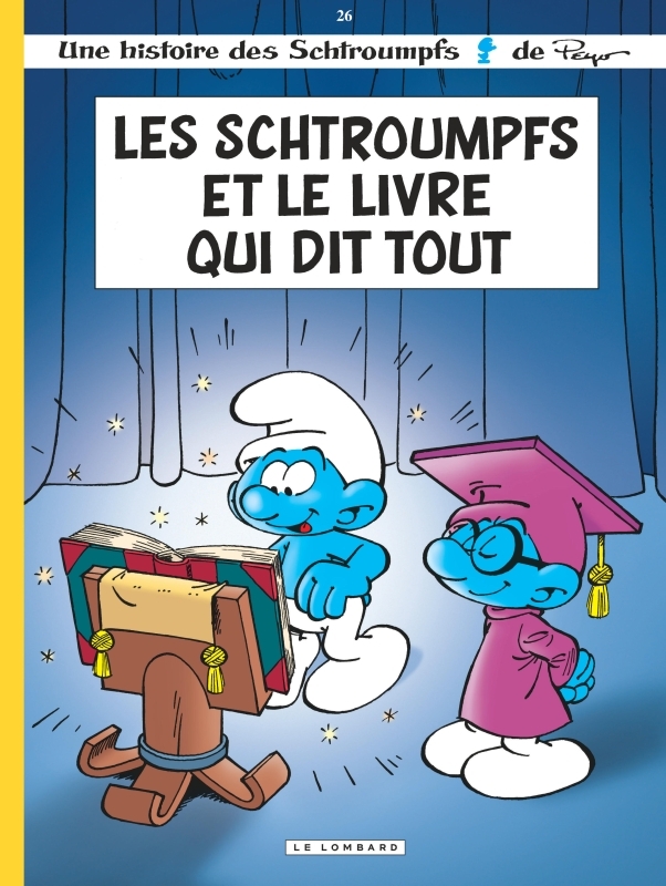 Les Schtroumpfs Lombard - Tome 26 - Les Schtroumpfs et le livre qui dit tout (9782803623822-front-cover)