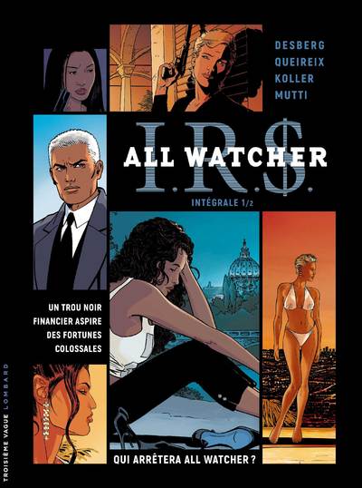 Intégrale I.R.S All Watcher - Tome 1 (9782803674985-front-cover)