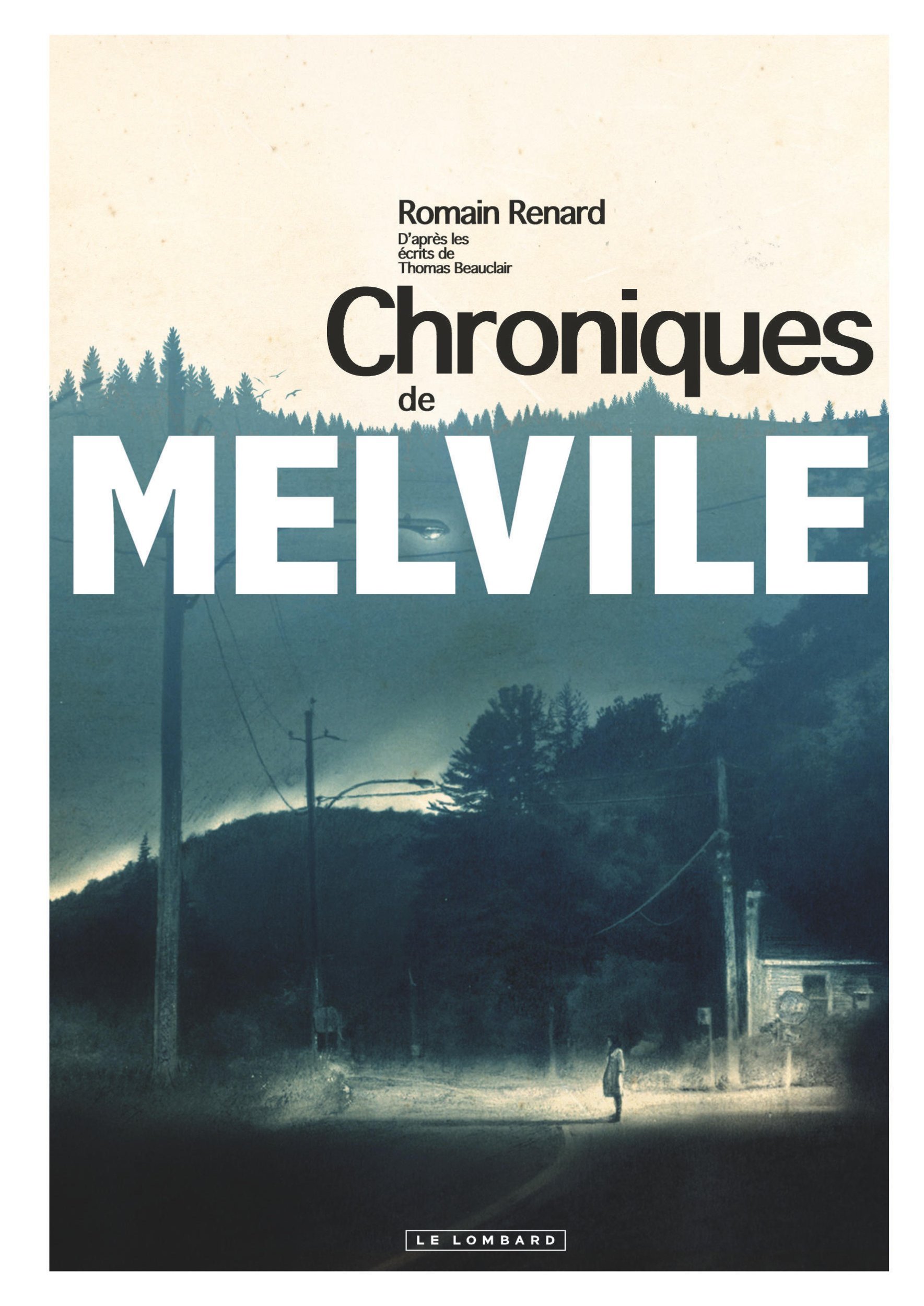 Melvile - Tome 0 - Les Chroniques de Melvile (9782803677535-front-cover)