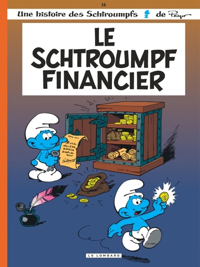 Les Schtroumpfs Lombard - Tome 16 - Le Schtroumpf financier (9782803614547-front-cover)