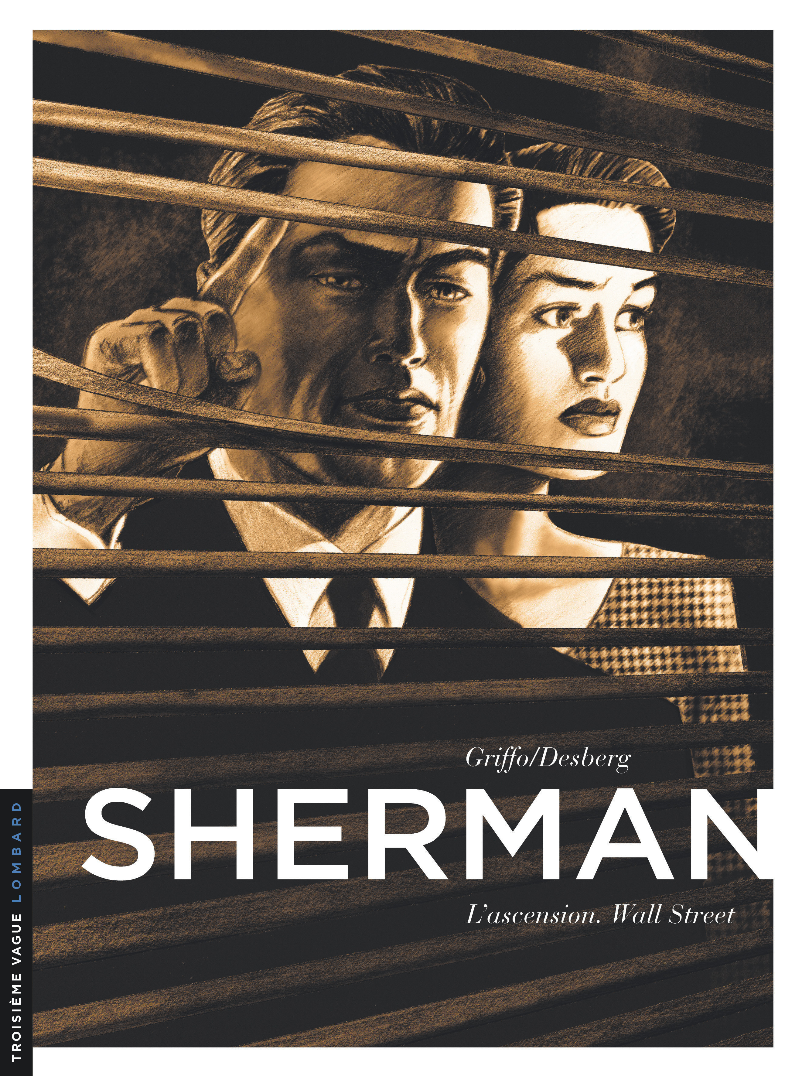 Sherman - Tome 2 - L'Ascension. Wall Street (9782803627677-front-cover)