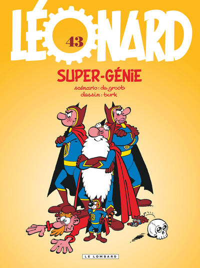 Léonard - Tome 43 - Super-génie (9782803631087-front-cover)