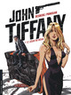 John Tiffany - Tome 2 - Le Désir du désir (9782803634033-front-cover)