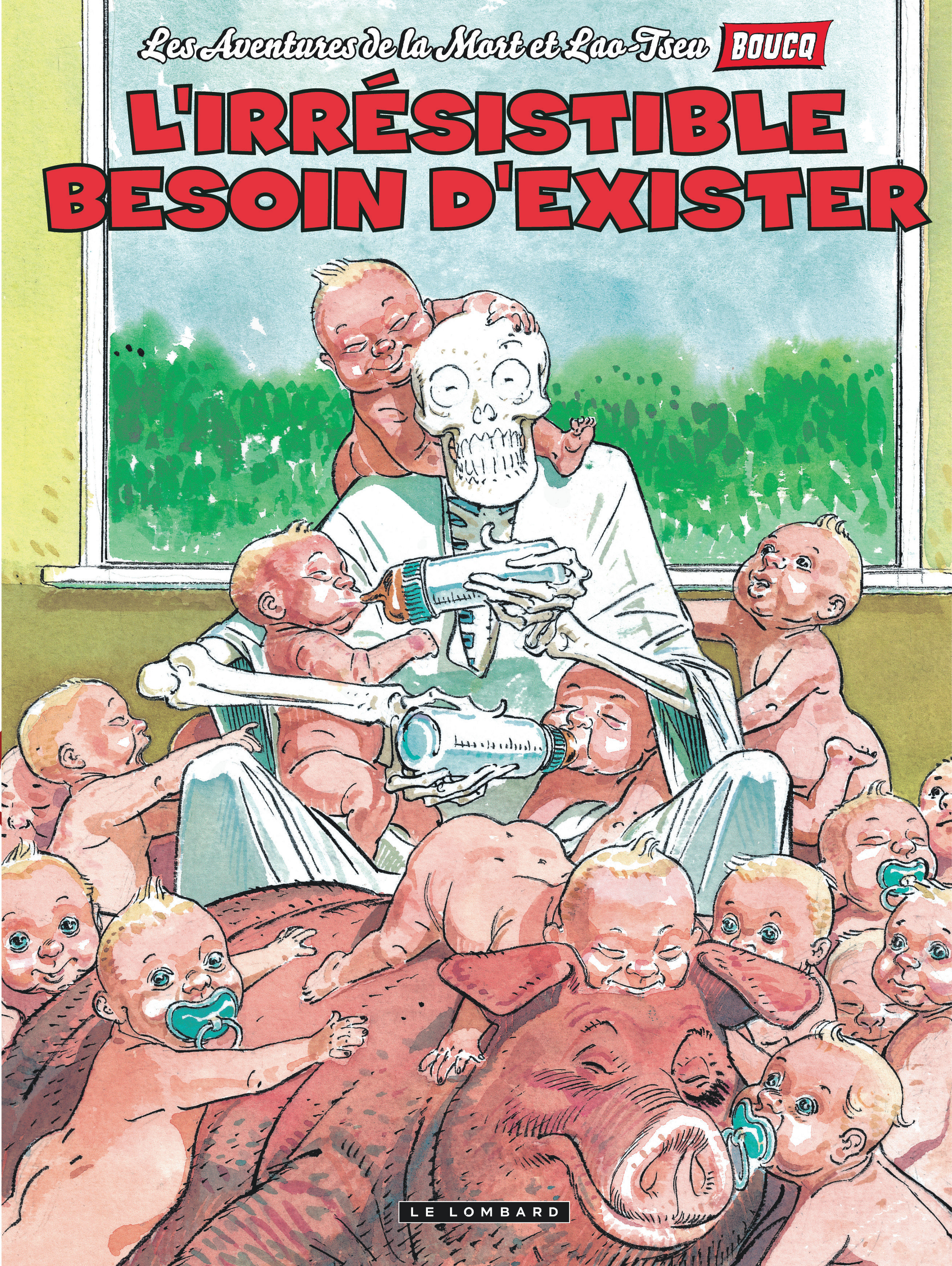 Les aventures de la Mort et Lao-Tseu - Tome 4 - L'Irrésistible besoin d'exister (9782803635689-front-cover)