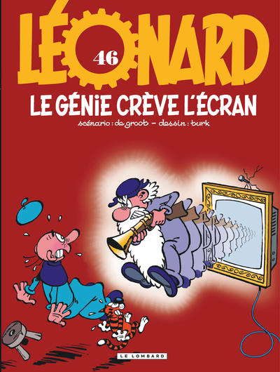 Léonard - Tome 46 - Le génie crève l'écran (9782803635887-front-cover)
