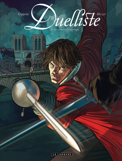 Duelliste - Tome 1 - Au premier sang versé... (9782803630998-front-cover)