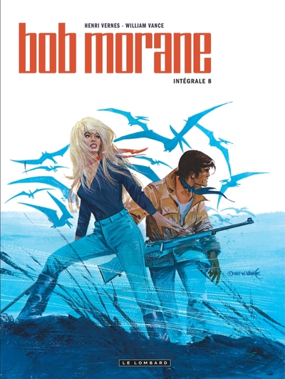 Intégrale Bob Morane nouvelle version - Tome 8 (9782803672417-front-cover)
