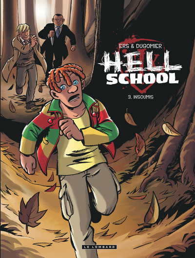 Hell School - Tome 3 - Insoumis (9782803633920-front-cover)