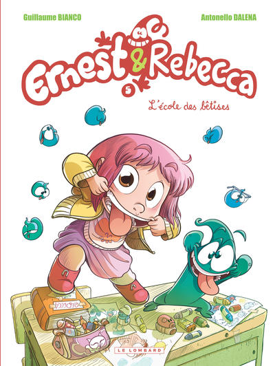 Ernest & Rebecca - Tome 5 - L'École des bêtises (9782803632794-front-cover)