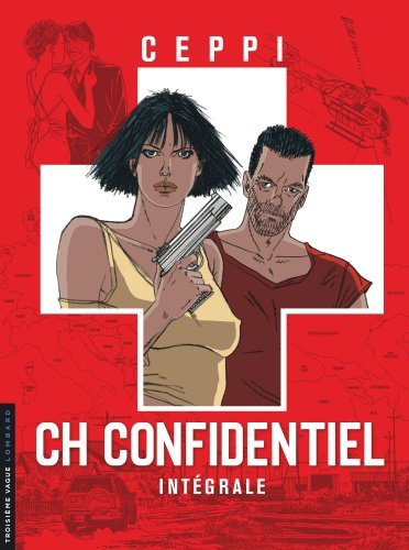 CH Confidentiel - Tome 0 - Intégrale CH Confidentiel (9782803678914-front-cover)