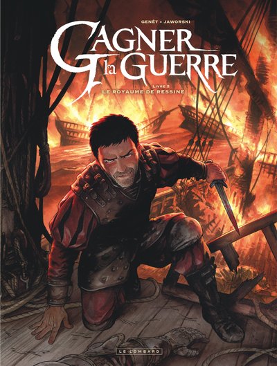 Gagner la guerre - Tome 2 - Le Royaume de Ressine (9782803675418-front-cover)