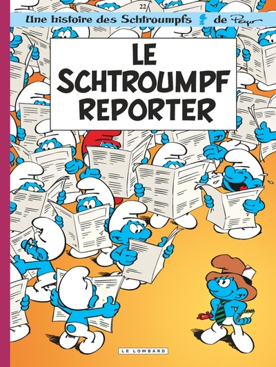Les Schtroumpfs Lombard - Tome 22 - Le Schtroumpf reporter (9782803619009-front-cover)