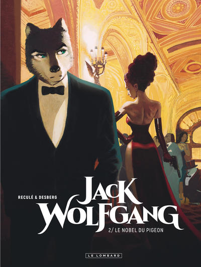 Jack Wolfgang - Tome 2 - Le Nobel du pigeon (9782803672073-front-cover)