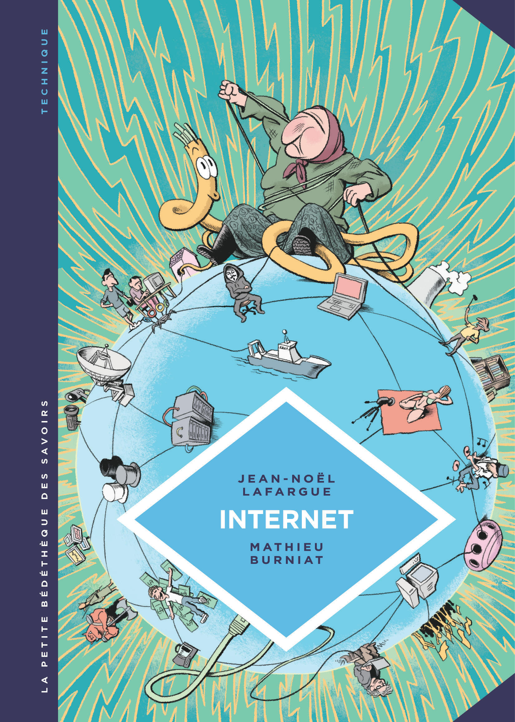 La petite Bédéthèque des Savoirs - Tome 17 - Internet. Au-delà du virtuel (9782803637430-front-cover)