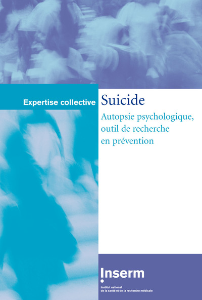 Suicide autopsie psychologique, outil de recherche en prévention (9782855988436-front-cover)