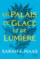 ACOTAR T4, Un Palais de glace et de lumière (9791040125112-front-cover)