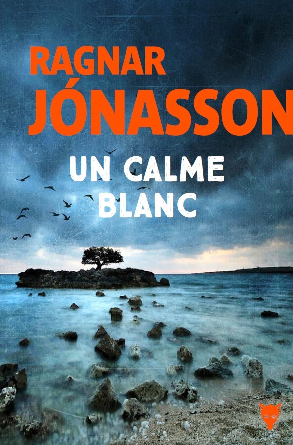 Un calme blanc, La Trilogie blanche (9791040121718-front-cover)
