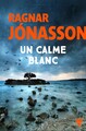 Un calme blanc, La Trilogie blanche (9791040121718-front-cover)