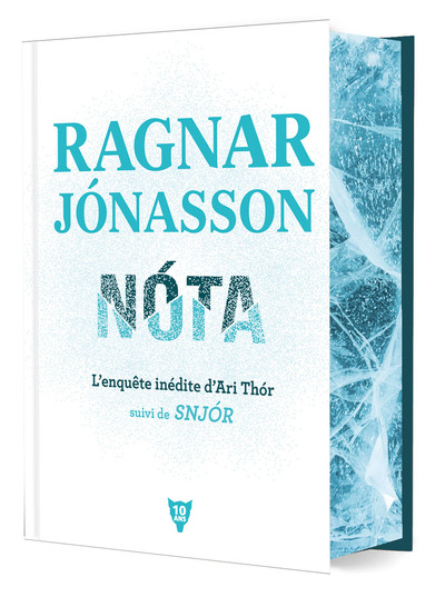 Nóta, l’enquête inédite d’Ari Thór - suivi de Snjór, (Relié, édition collector 10e anniversaire) (9791040123972-front-cover)
