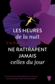 Les Heures de la nuit ne rattrapent jamais celles du jour (9791040114994-front-cover)