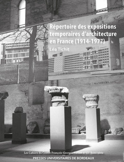 Répertoire des expositions temporaires d’architecture en France (1914-1977) (9791030011753-front-cover)