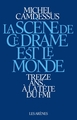 La Scène de ce drame est le monde (9782352043546-front-cover)