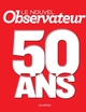 Le Nouvel Observateur 50 ans (9782352043621-front-cover)