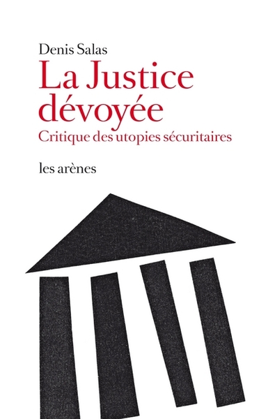 La Justice dévoyée (9782352041832-front-cover)