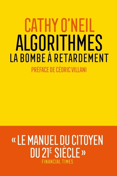 Algorithmes - La bombe à retardement (9782352049807-front-cover)
