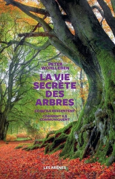 La Vie secrète des arbres (9782352045939-front-cover)