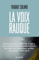 La Voix rauque (9782352047506-front-cover)
