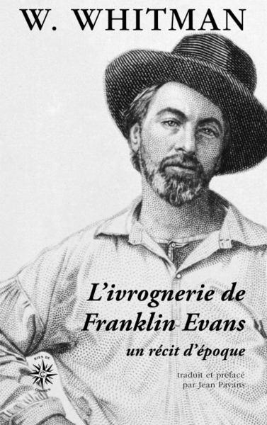 L'ivrognerie de Franklin Evans, Un récit d'époque (9782714312716-front-cover)