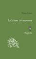 La Saison des mousses (9782714312976-front-cover)