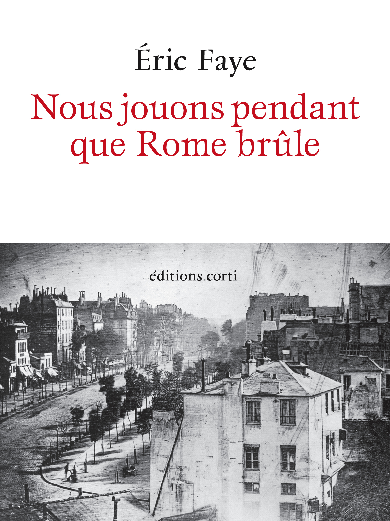 Nous jouons pendant que Rome brûle (9782714313898-front-cover)