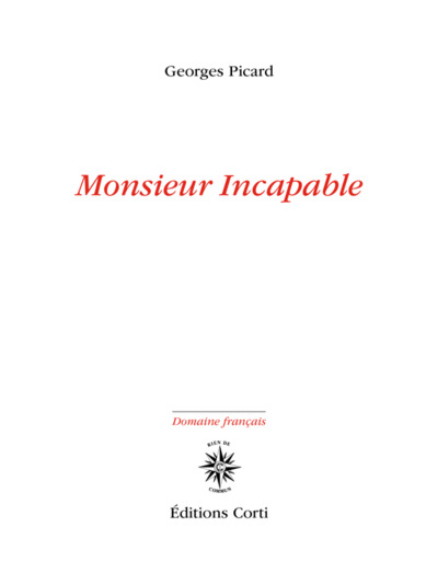 Monsieur incapable (9782714312501-front-cover)