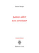 Laisse aller ton serviteur (9782714312327-front-cover)