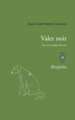 Valet noir, Vers une écologie du récit (9782714312532-front-cover)