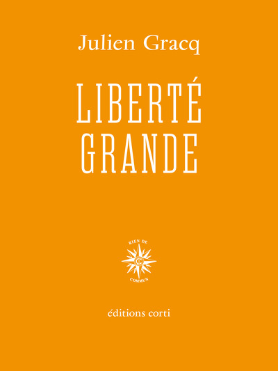 Liberté grande (9782714313065-front-cover)