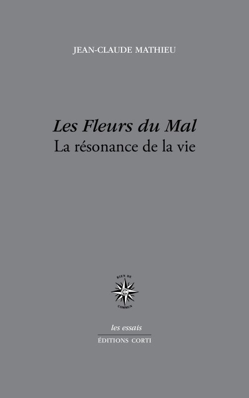 Les fleurs du mal, La résonance de la vie (9782714312334-front-cover)