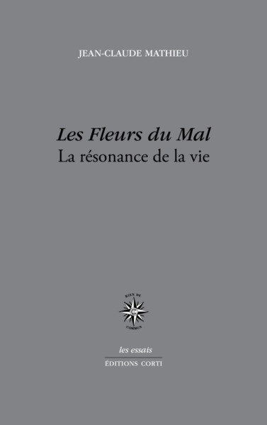 Les fleurs du mal, La résonance de la vie (9782714312334-front-cover)