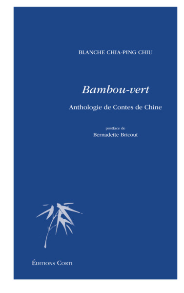 Bambou-vert, Anthologie de contes de chine (9782714312563-front-cover)
