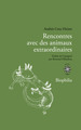 Rencontres avec des animaux extraordinaires (9782714313102-front-cover)