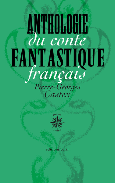 Anthologie du conte fantastique français (9782714313775-front-cover)