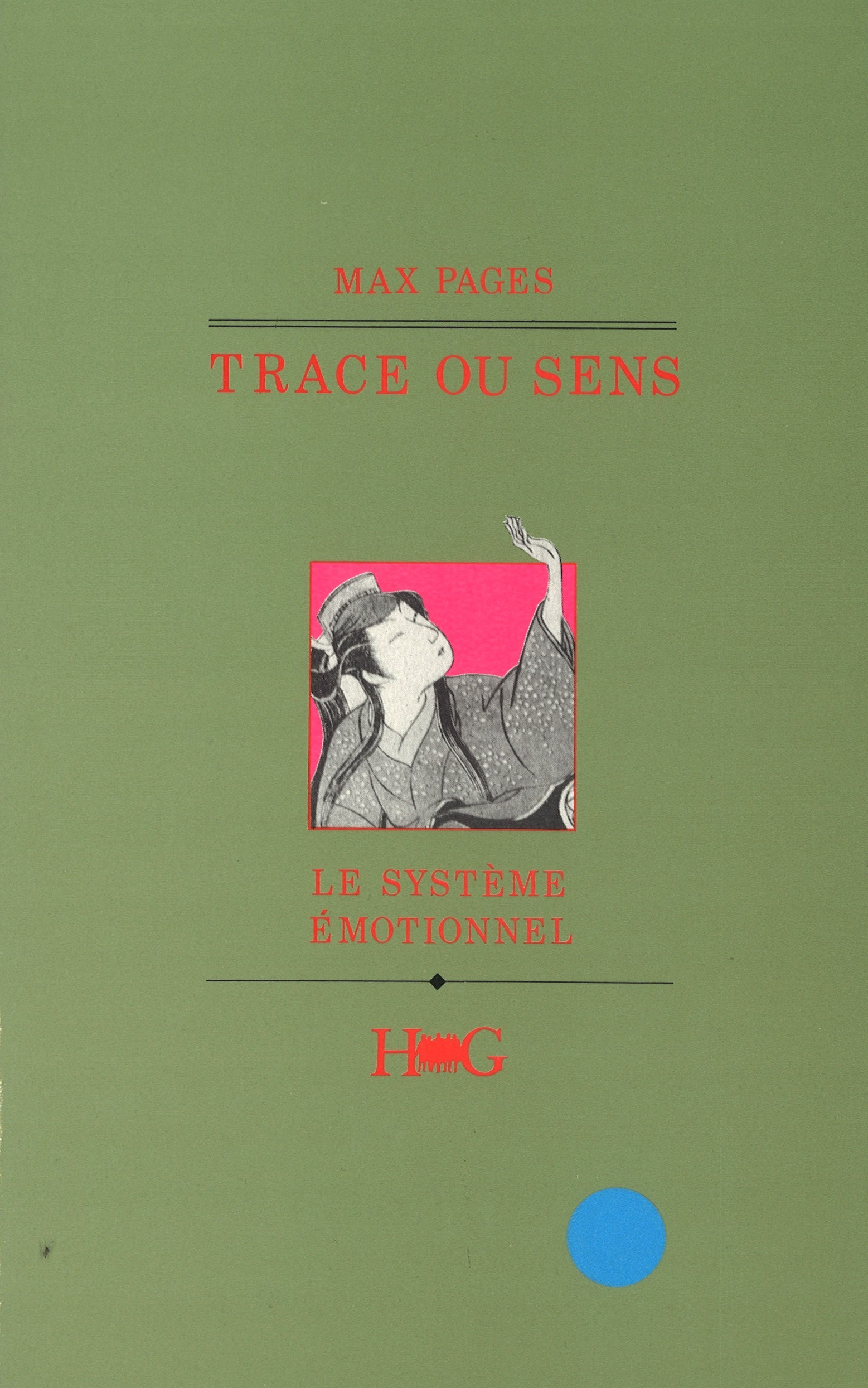 Trace ou sens, Le système émotionnel (9782869840065-front-cover)