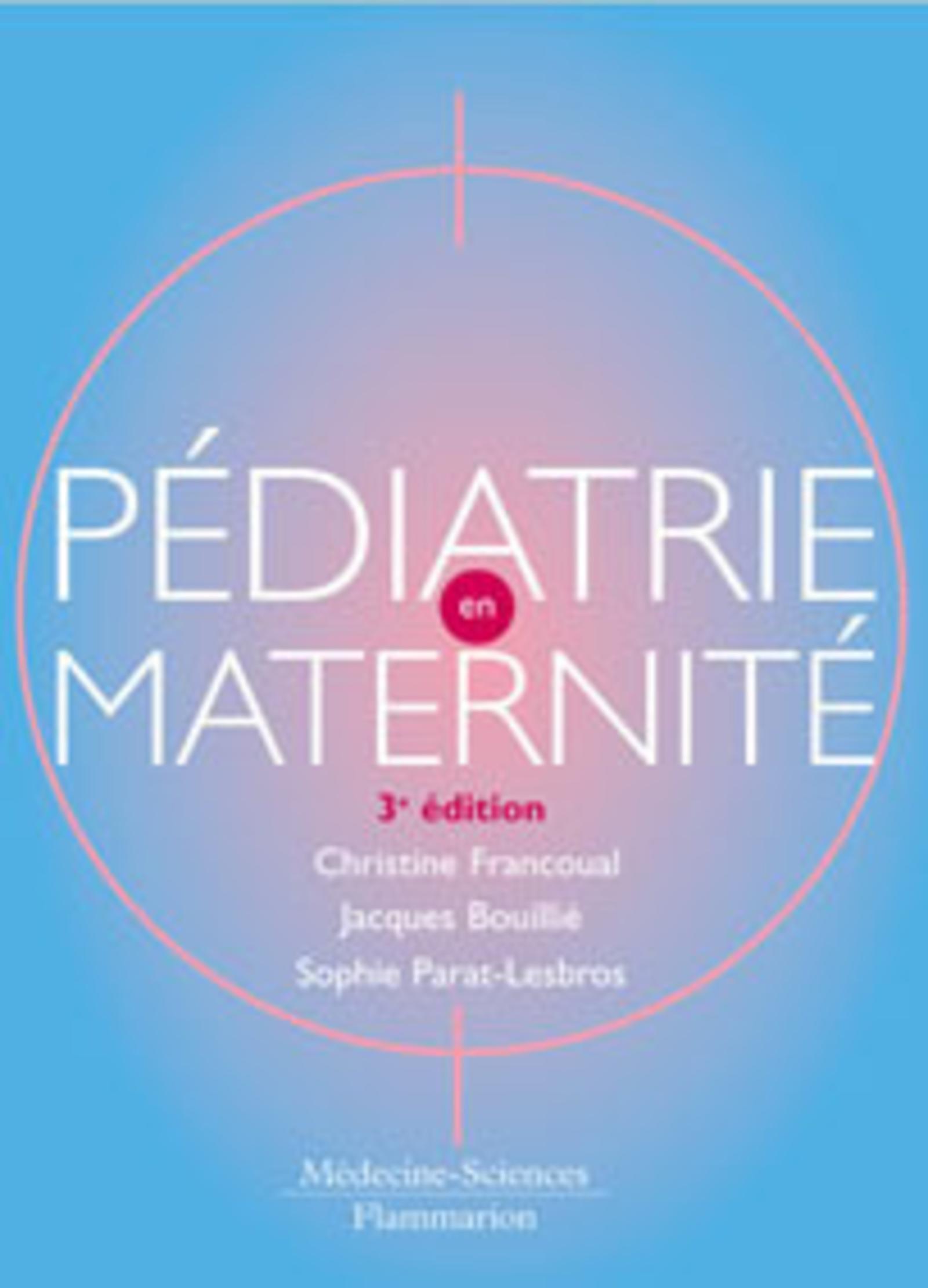 Pédiatrie en maternité (3° Éd.) (9782257000217-front-cover)