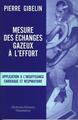 Mesure des échanges gazeux à l'effort, Application à l'insuffisance cardiaque et respiratoire (9782257000729-front-cover)