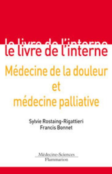Médecine de la douleur et médecine palliative (9782257000569-front-cover)